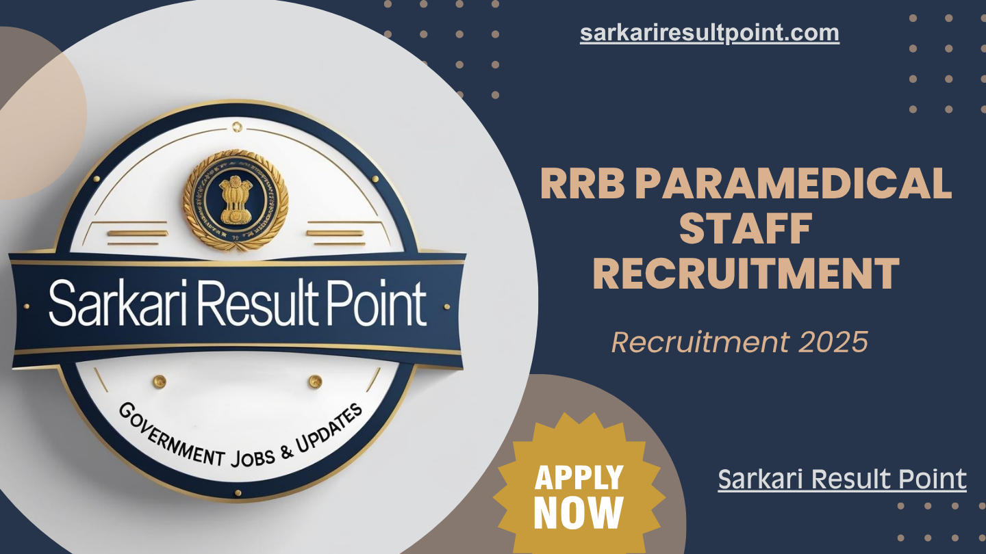 sarkari-result-point-rrb-paramedical-staff-recruitment-2025 RRB Paramedical Recruitment 2025 official notification banner