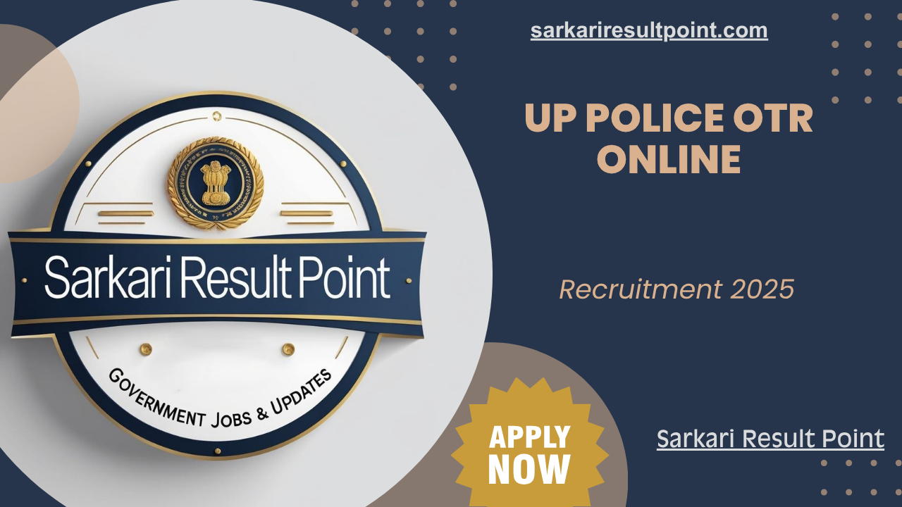 sarkari-result-up-police-otr